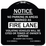 No Parking in Areas Marked as Fire Lane CVC Section 22500.1 and 22658 A