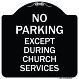 No Parking Except During Church Services