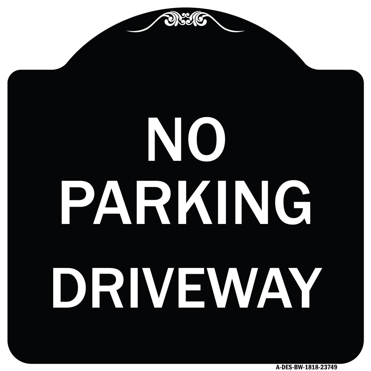 No Parking Driveway