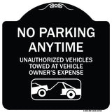 No Parking Anytime Unauthorized Vehicles Towed at Vehicle Owner's Expense (With Car Tow Graphic