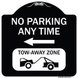 No Parking Anytime Tow-Away Zone with Left Arrow