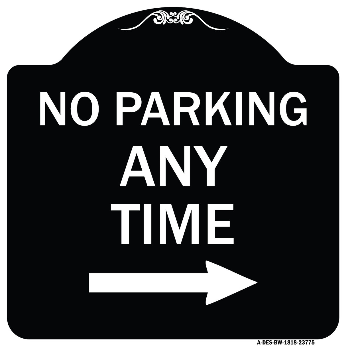 No Parking Anytime with Right Arrow