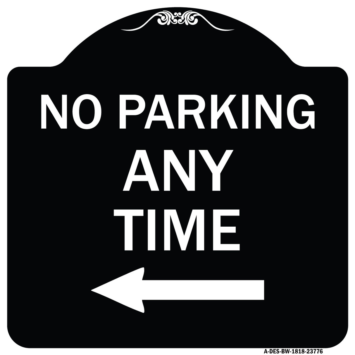 No Parking Anytime with Left Arrow