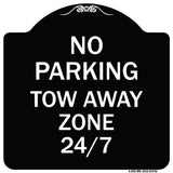 No Parking - Tow Away Zone 247