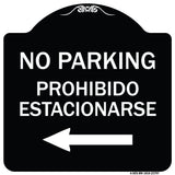 No Parking - Prohibido Estacionarse