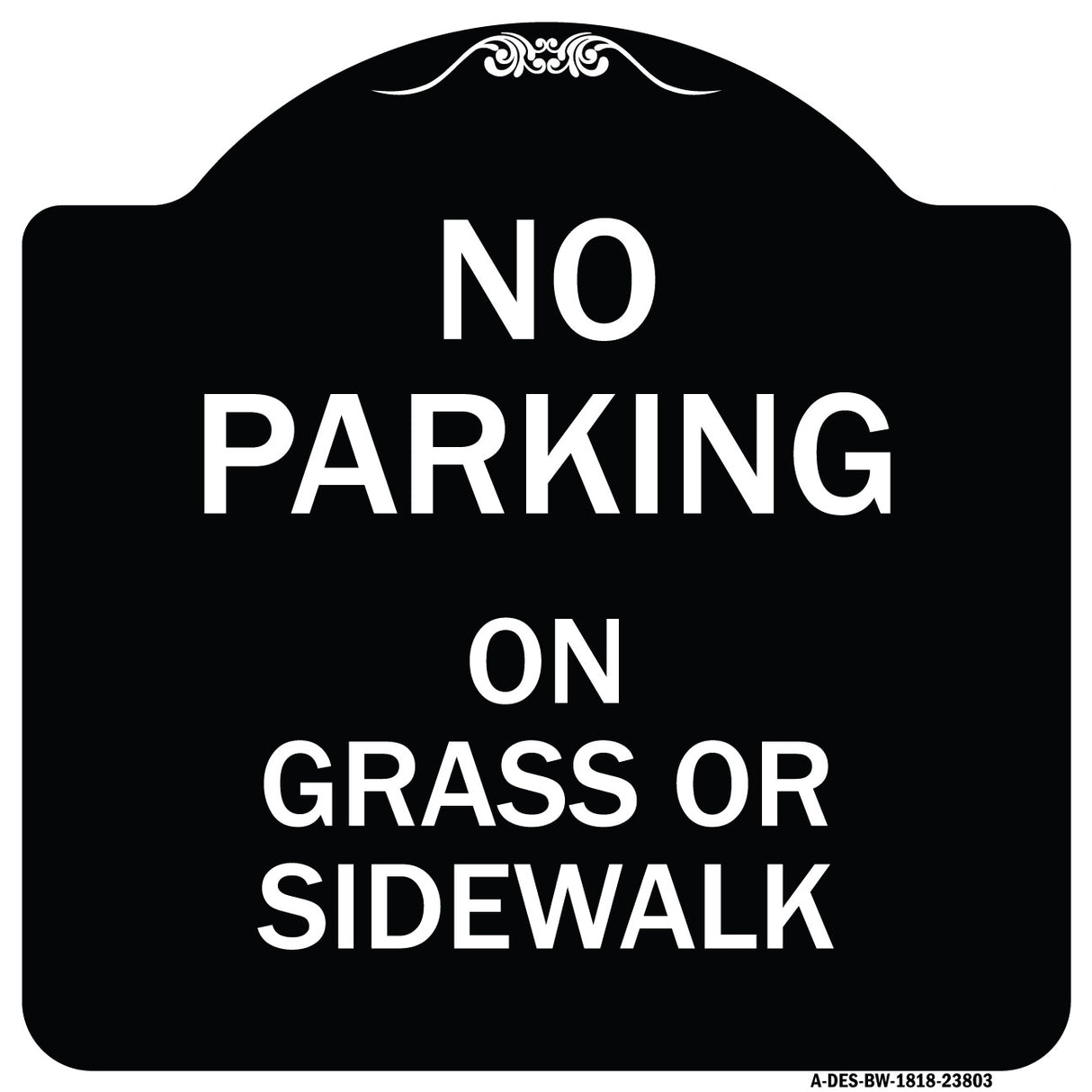 No Parking - on Grass or Sidewalk