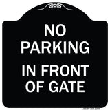 No Parking - in Front of Gate