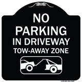 No Parking - in Driveway Tow Away Zone (With Graphic)