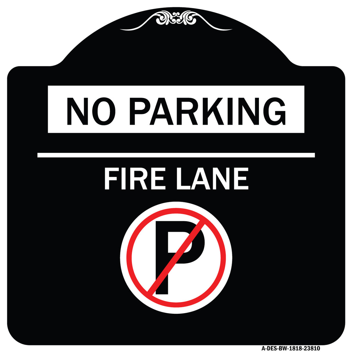 No Parking - Fire Lane (With No Parking Symbol)