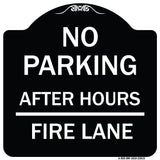 No Parking - After Hours Fire Lane