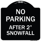 No Parking - After 2 Snowfall