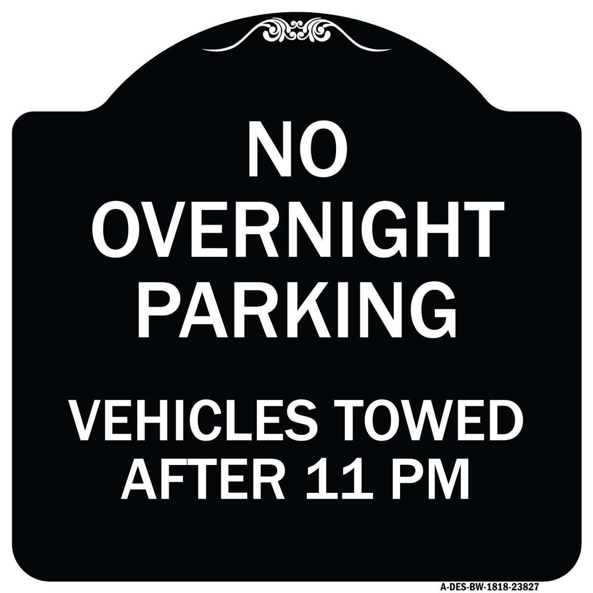 No Overnight Parking Vehicles Towed After 11 Pm