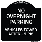 No Overnight Parking Vehicles Towed After 11 Pm