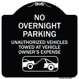 No Overnight Parking Unauthorized Vehicles Will Be Towed