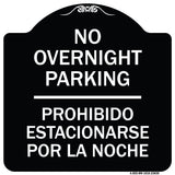 No Overnight Parking - Prohibido Estacionarse Por La Noche