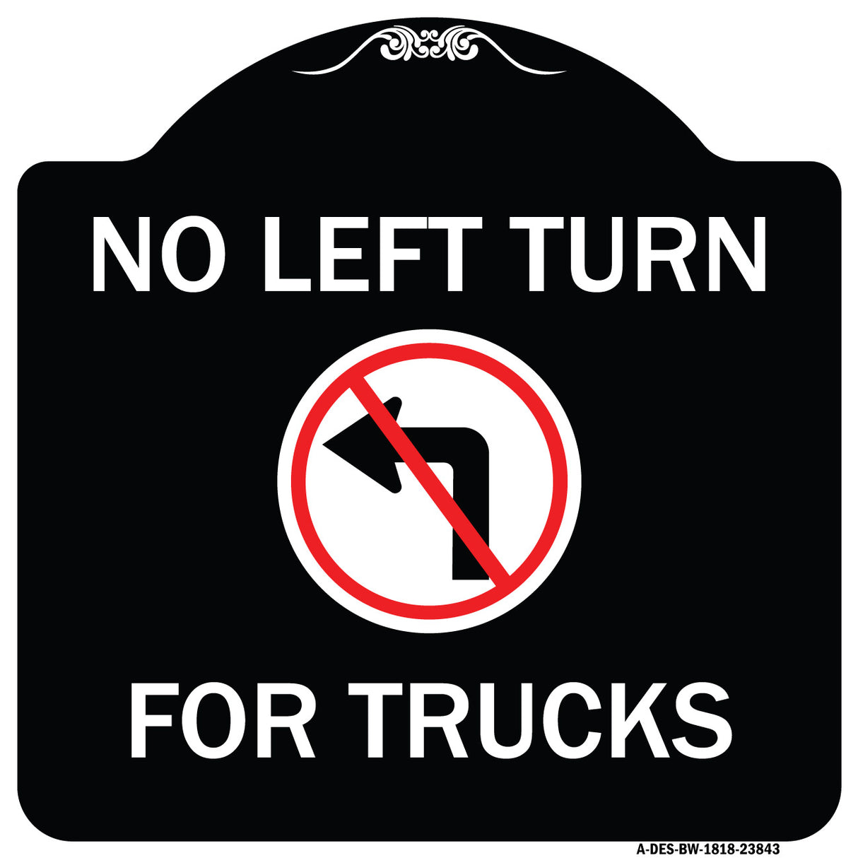 No Left Turn for Trucks with Graphic