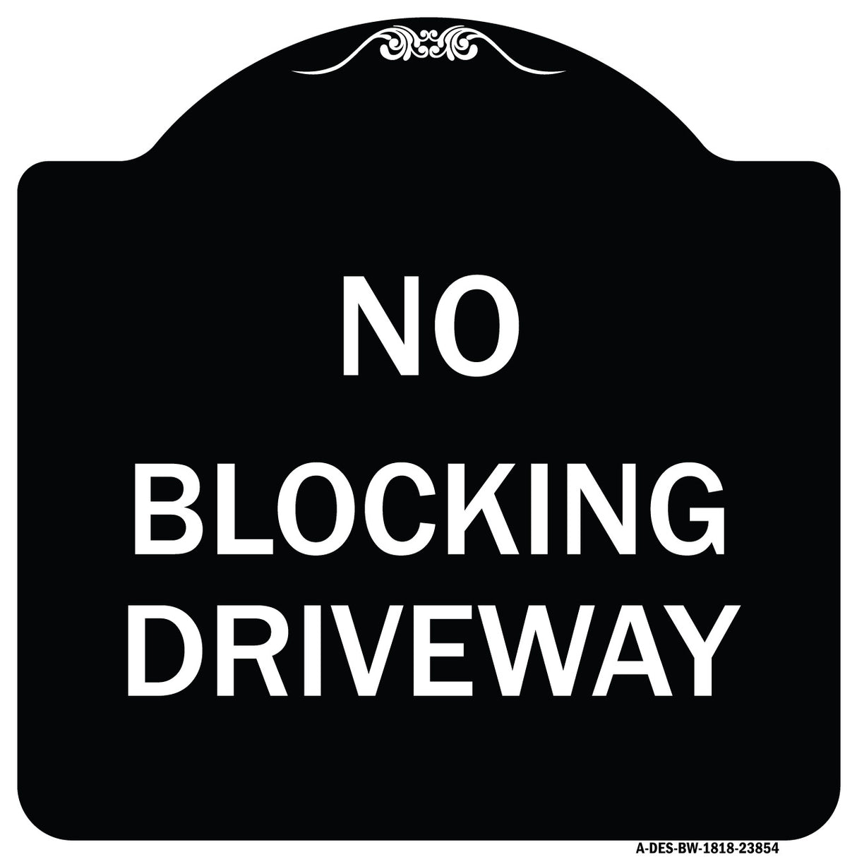 No Blocking Driveway