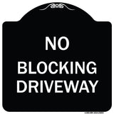No Blocking Driveway