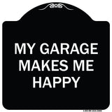 My Garage Makes Me Happy