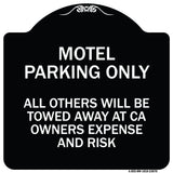 Motel Parking Only All Others Towed