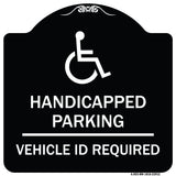 Handicapped Parking - Vehicle Id Required - (Handicapped Symbol)