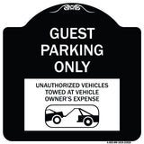 Guest Parking Only Unauthorized Vehicles Towed at Owner Expense with Graphic