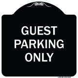 Guest Parking Only