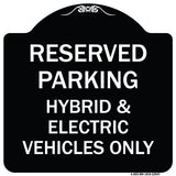 For Electrical Cars Reserved Parking - Hybrid & Electric Vehicles Only