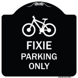 Fixie Parking Only Sign