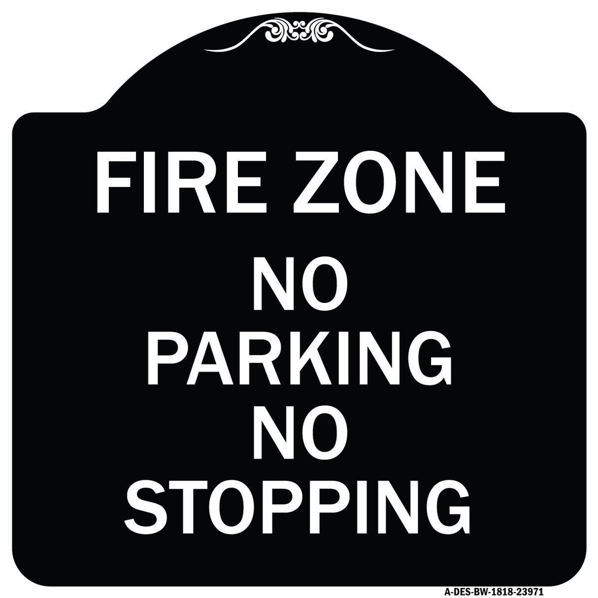 Fire Zone No Parking No Stopping