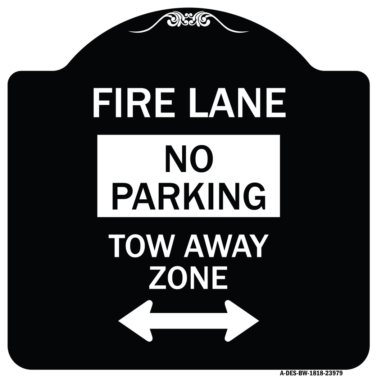Fire Lane Tow-Away Zone with Bidirectional Arrow