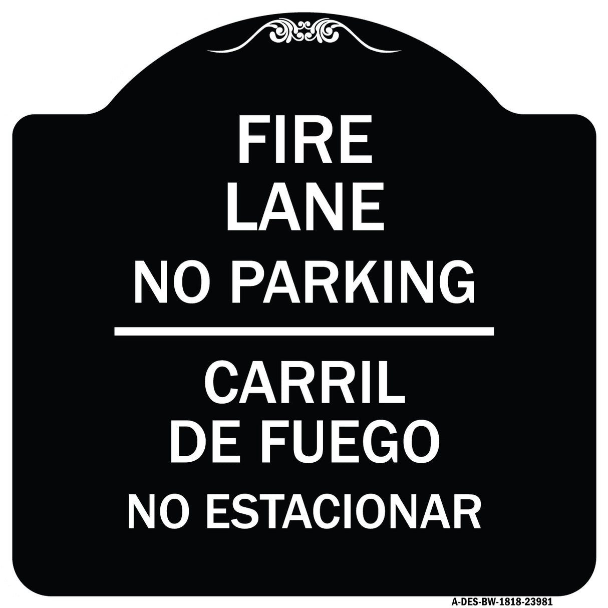 Fire Lane No Parking - Carril De Fuege No Esta Conar