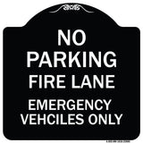 Fire Lane Emergency Vehicles Only
