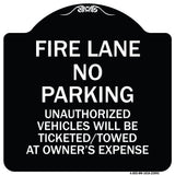 Fire Lane No Parking Unauthorized Vehicles Will Be Ticketed Towed at Owners Expense