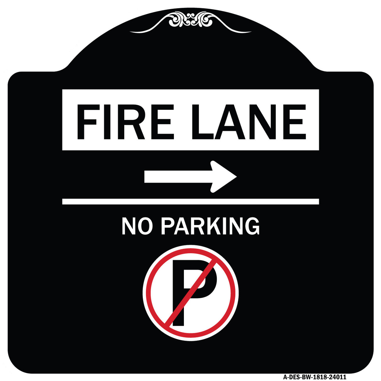 Fire Lane - No Parking (With No Parking Symbol and Right Arrow)