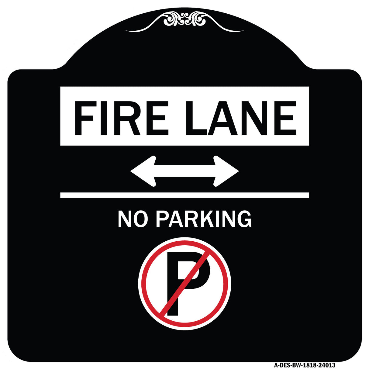 Fire Lane - No Parking (With No Parking Symbol and Bidirectional Arrow)