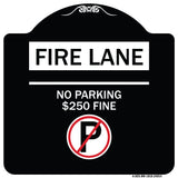 Fire Lane - No Parking $250 Fine (With No Parking Symbol)