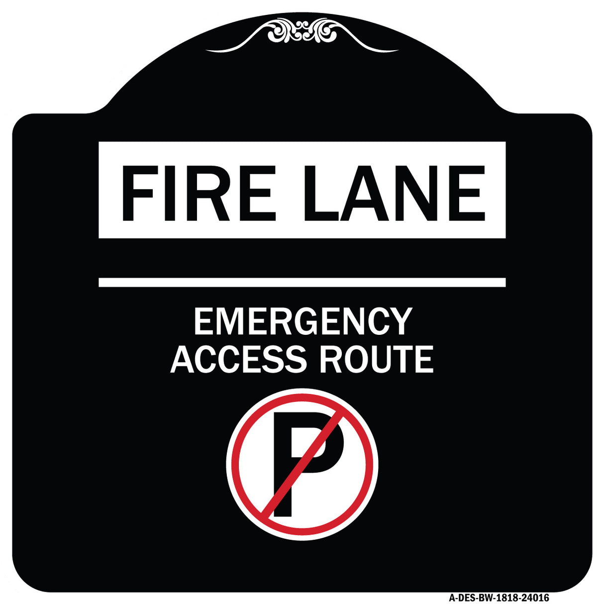 Fire Lane - Emergency Access Route (With No Parking Symbol)