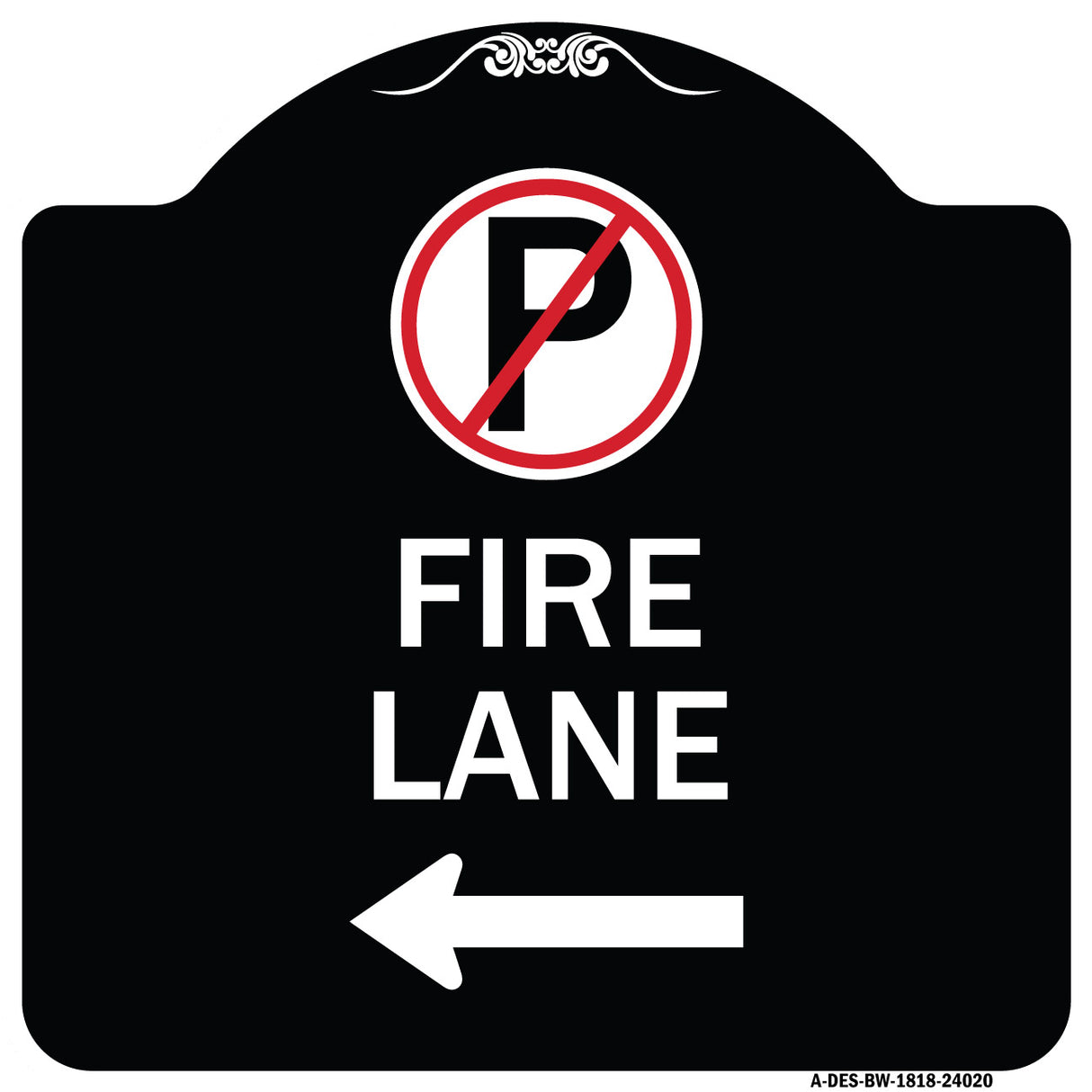 Fire Lane (No Parking Symbol and Left Arrow)