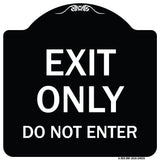 Exit Only Do Not Enter