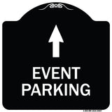 Event Parking Only (With Up Arrow)