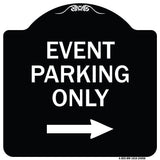 Event Parking Only (With Right Arrow)