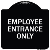 Employee Entrance Only