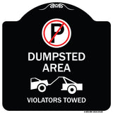 Dumpster Sign No Parking Dumpster Area Violators Towed (With Graphic)