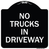 Driveway Sign No Trucks in Driveway