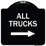 Driveway Sign All Trucks with Right Arrow