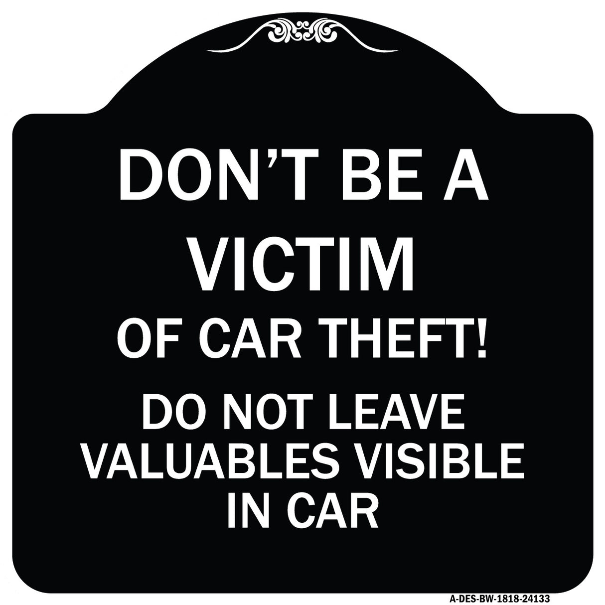 Don't Be A Victim of Car Theft! Do Not Leave Valuables Visible in Car