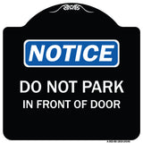 Do Not Park in Front of Door