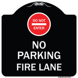 Do Not Enter No Parking Fire Lane with Graphic