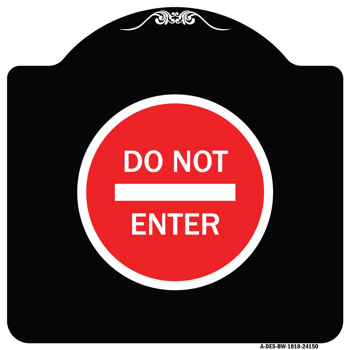 Do Not Enter